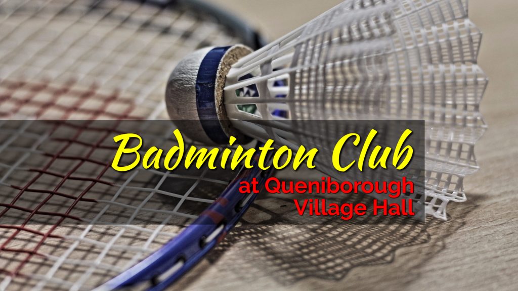 A shuttlecock resting on a raquet head laying on the floor, overlaid with the text "Badminton Club at Queniborough Village Hall"